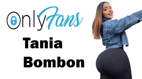 taniabombon sex|TaniaBombon aka taniabombon OnlyFans leaked video。